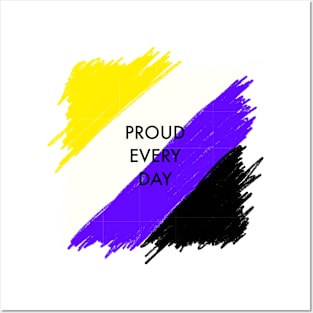 Nonbinary Pride, proud every day Posters and Art